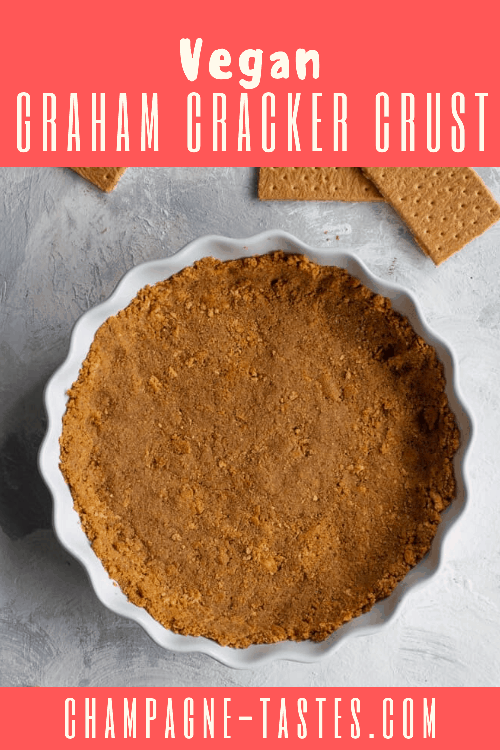 Vegan Graham Cracker Crust Champagne Tastes®