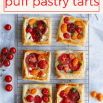 This easy tomato tart recipe is made with garden fresh herbs, summer tomatoes, soft cheese, and golden puff pastry. Make it with mozzarella, goat cheese, or Brie! Ready in 20 minutes!