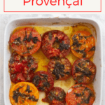 These vegan baked tomatoes (tomatoes provençal) are made with flavor-packed summer tomatoes and fresh herbs for an easy side dish!