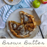 Love apple pie? This apple galette is made with spiced brown butter and is an easy and delicious make-ahead dessert.