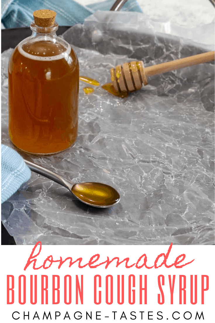 Homemade Cough Syrup with Whiskey Champagne Tastes®