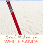Are you planning to hike at White Sands National Park?  Here's what to expect, and a few tips for hiking the sand dunes!