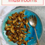 These easy sautéed oyster mushrooms are cooked in butter and tossed with garlic and fresh herbs for a quick and delicious side dish. Adapted from Julia Child's champignons sautés au beurre.