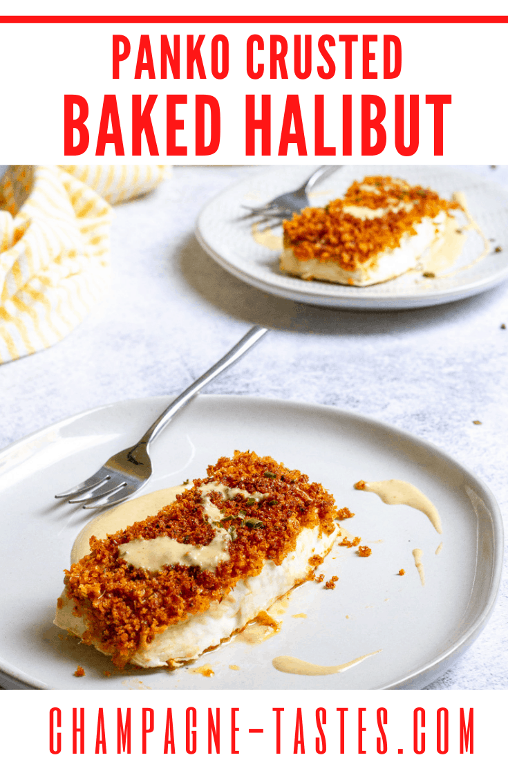 Panko Crusted Halibut (Oven Baked) Champagne Tastes®