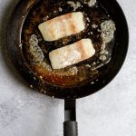 Add Fish to Hot Pan.