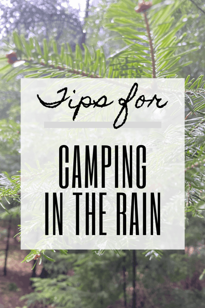 graphic reading "tips for camping in the rain".