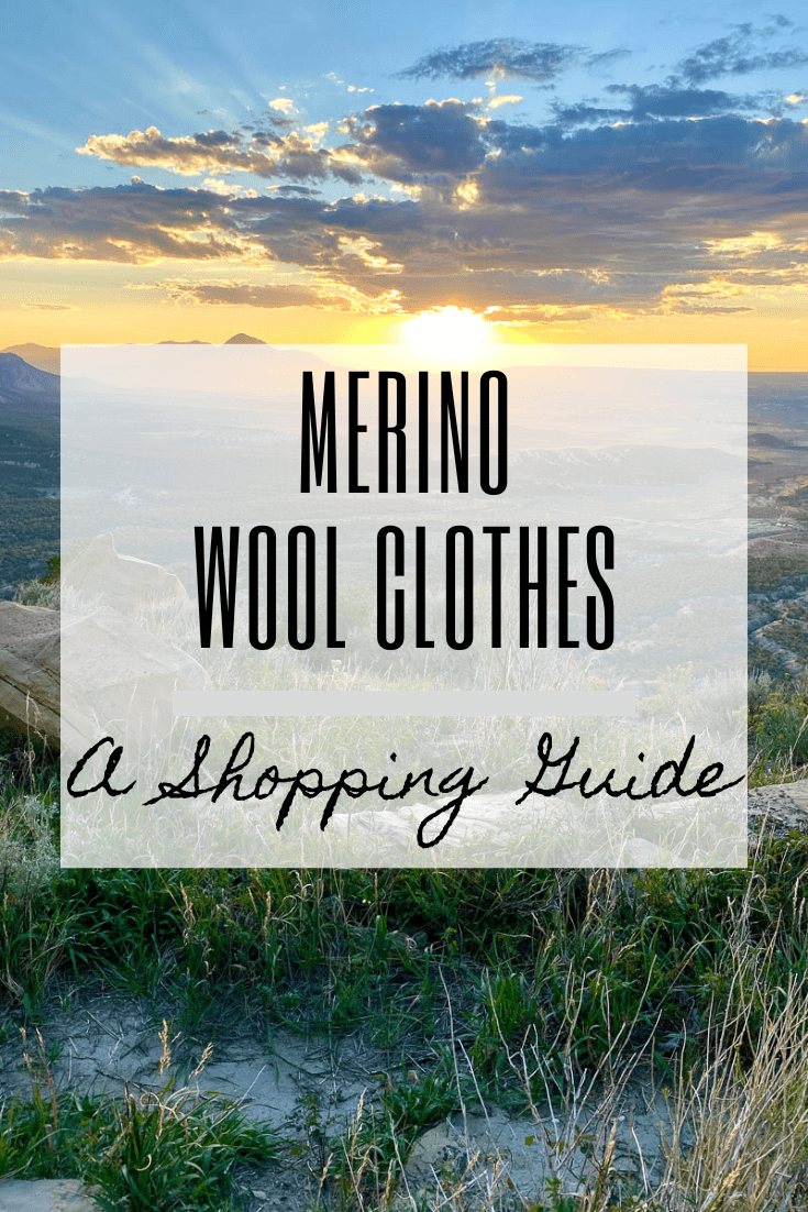 Photo of sunrise over valley with text overlay saying "Merino Wool Clothes, A Shopping Guide."