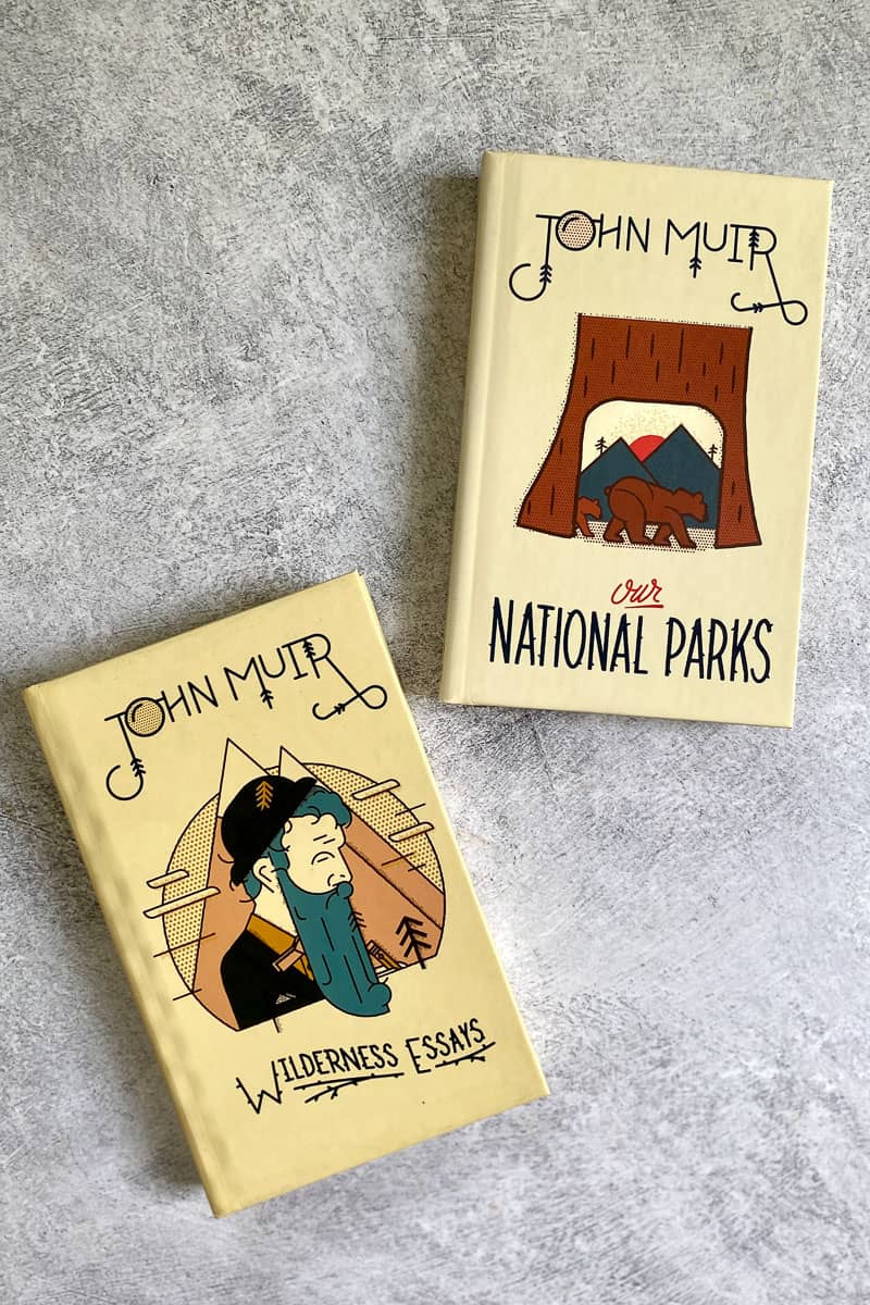 Two books by John Muir to enjoy as part of a nature staycation.
